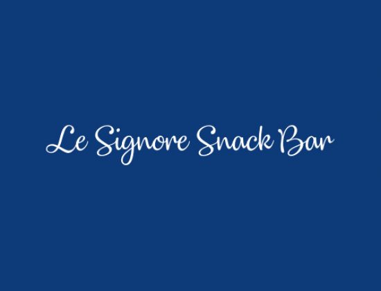 Le Signore Snack Bar