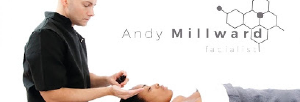 Andy Millward – Facialist