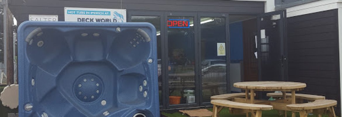 Deckworld Hot Tubs – Ipswich