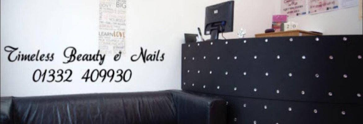 Timeless Beauty and Nails – Derby