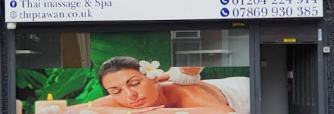 ThipTawan Thai Massage & Spa – Bolton