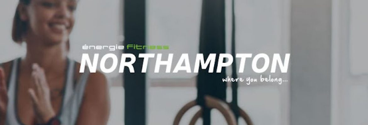 énergie Fitness Northampton – Northampton