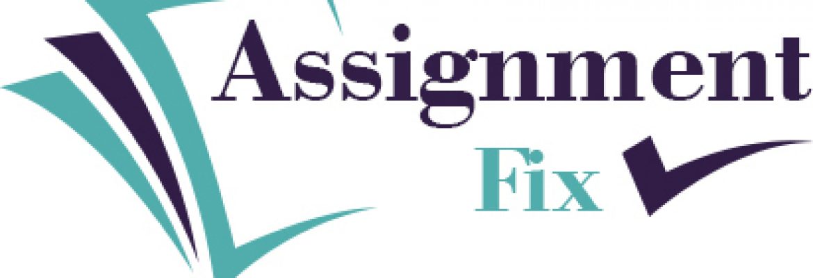 Assignment Writing Service UK | Assignment Fix