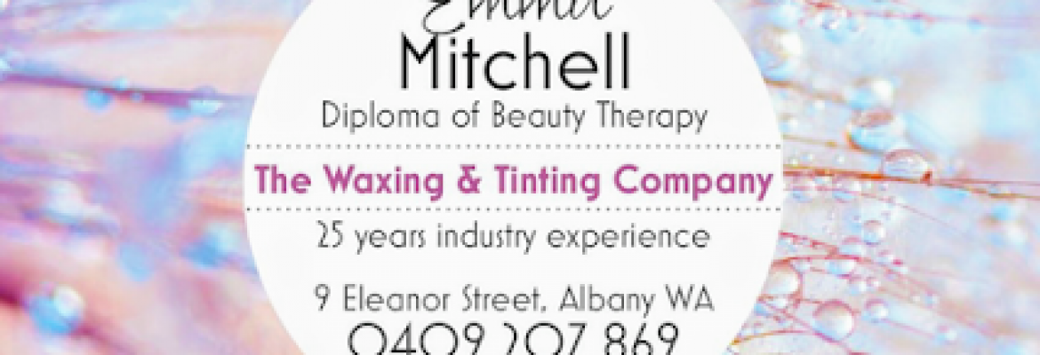 The Waxing & Tinting Company – Beauty Therapy – Albany WA – Albany