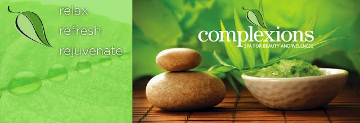 Complexions Spa for Beauty & Wellness – Albany