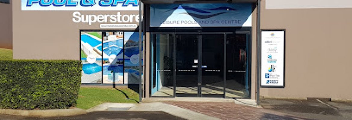 Leisure Pools and Spa Centre Toowoomba – Toowoomba